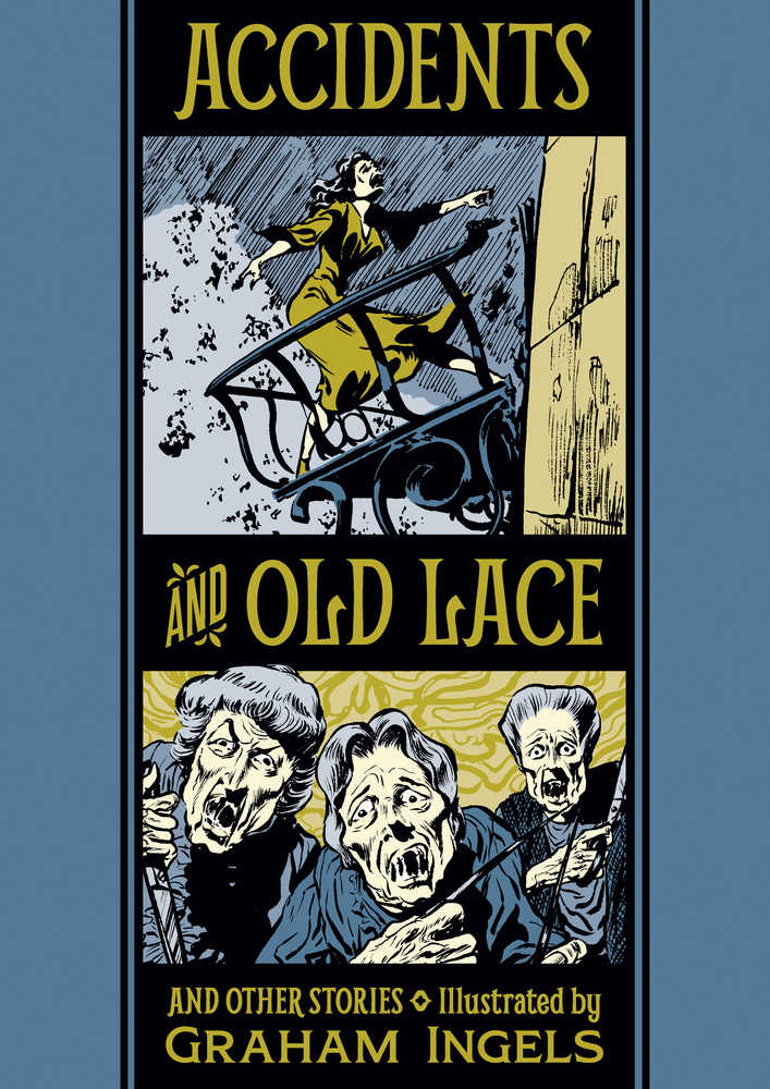 EC Graham Ingles Al Feldstein Accidents & Old Lace Hardcover