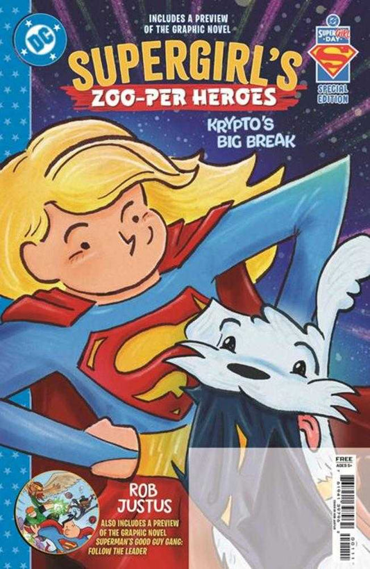 Superman Day 2026   Bundle Of 25   Supergirls Zoo Per Heroes Kryptos Big Break #1