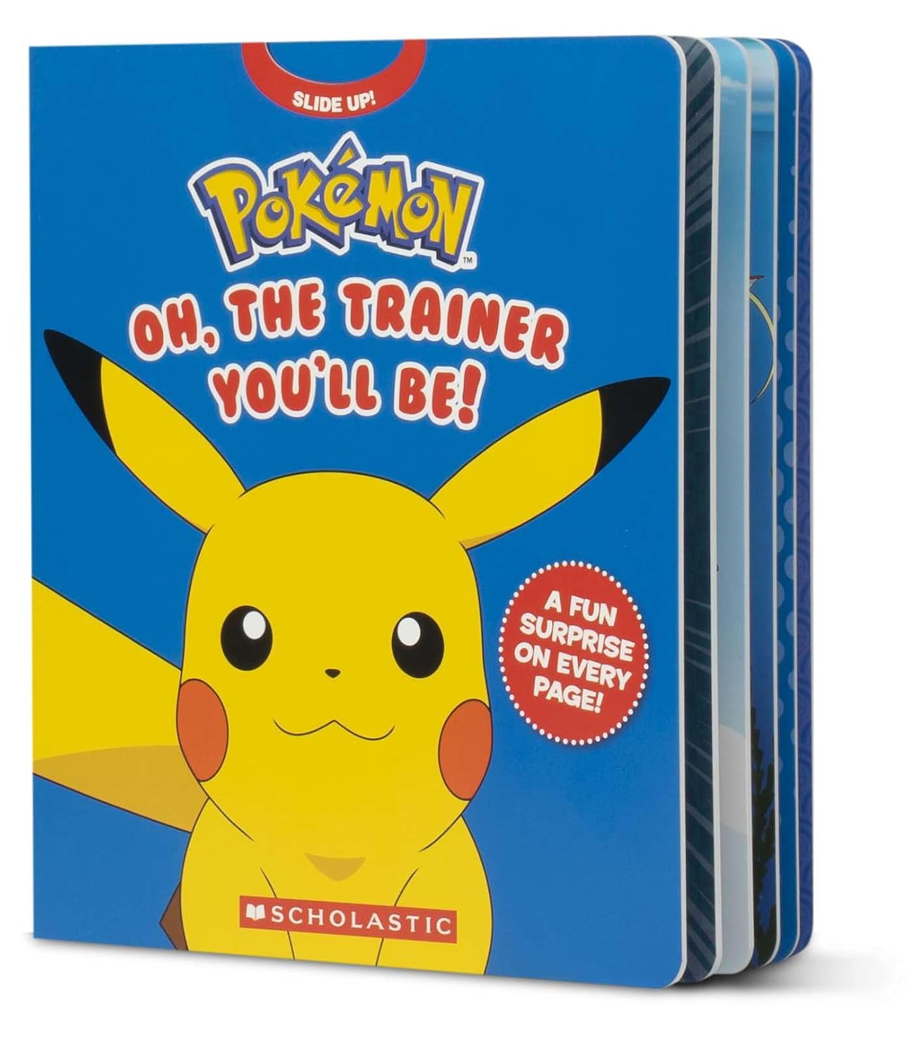 Pokémon: Oh, The Trainer You'll Be! (An Interactive Board Book)
